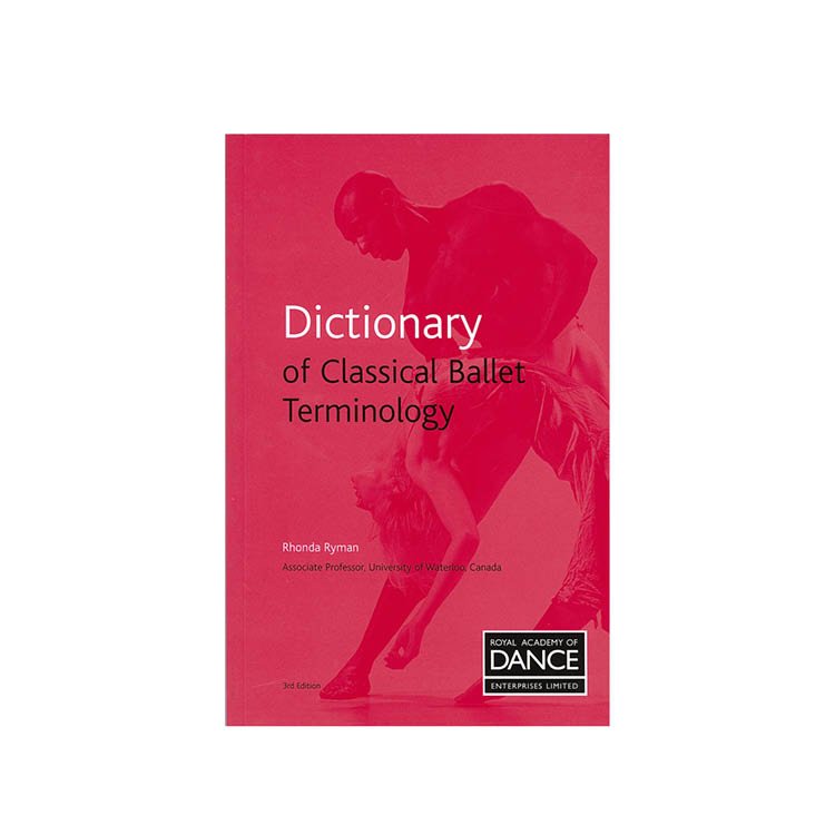10094 – RAD Dictionary Of Ballet