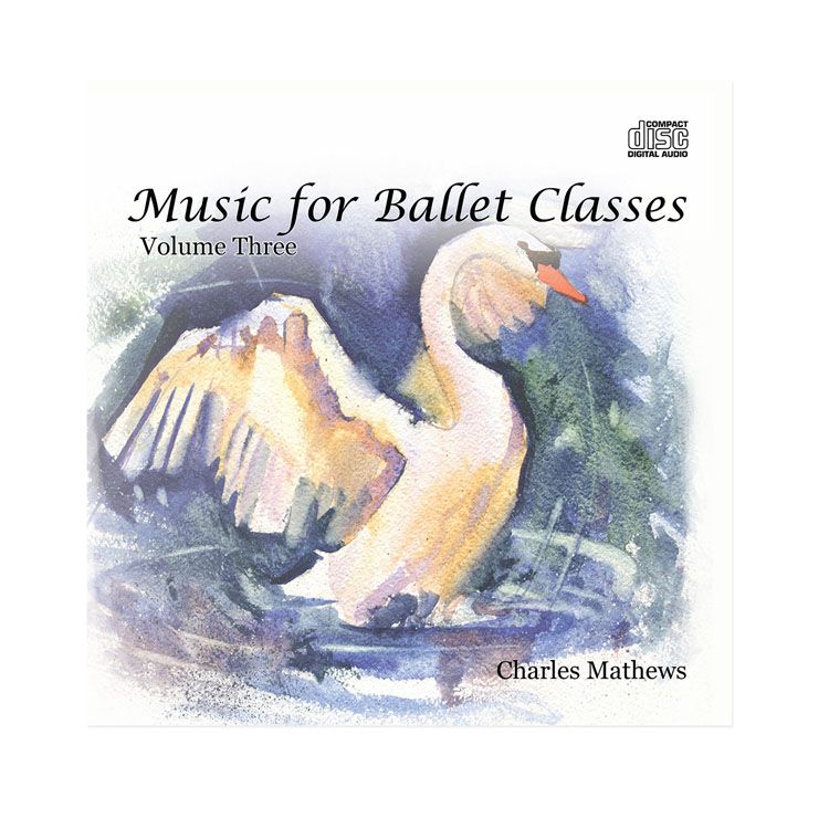 70133 – CD Music For Ballet Classes Vol.3 By Charles Mathews